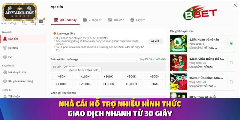 Nhà cái hỗ trợ nhiều hình thức giao dịch nhanh từ 30 giấy